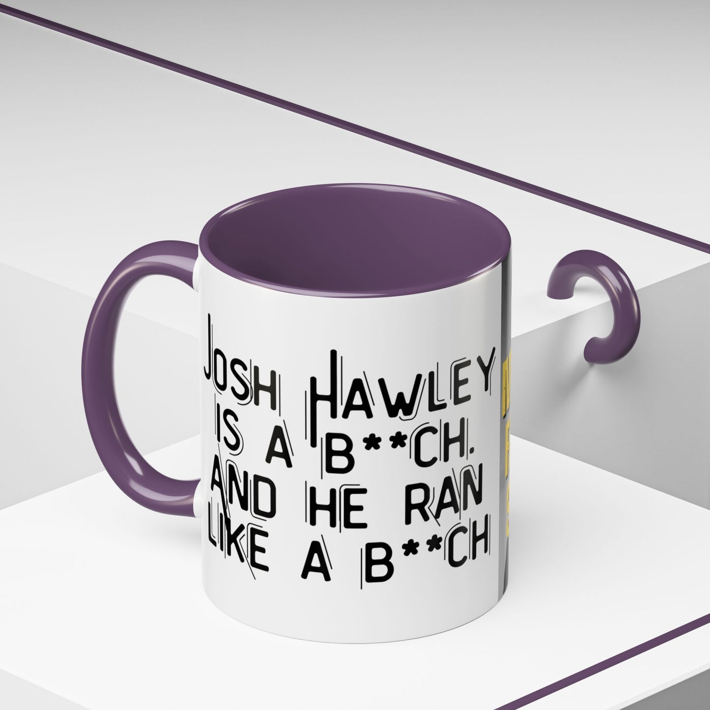 “Josh Hawley Ran Like a B**ch” Two-Tone Mug | Michael Fanone One-Liners