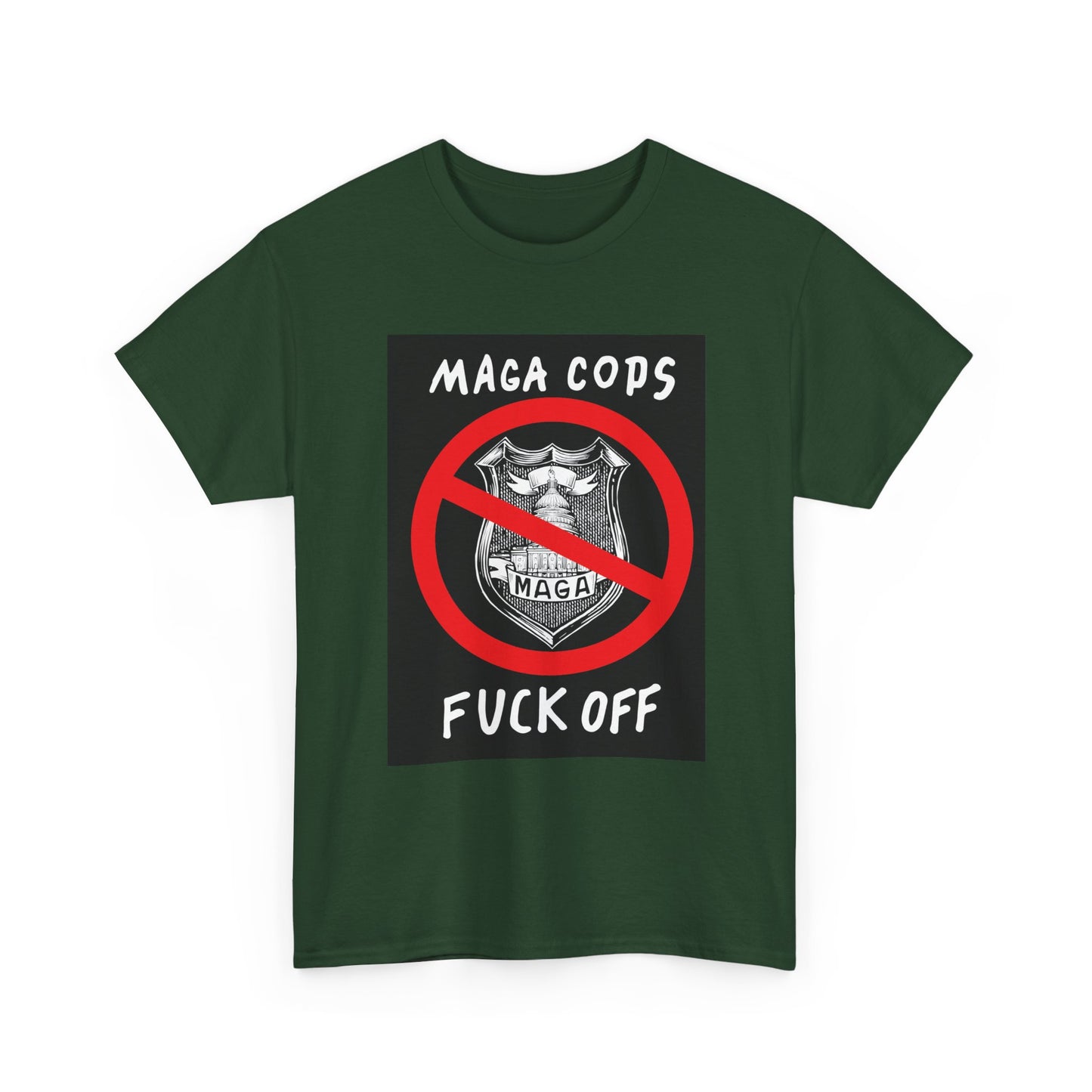 MAGA Cops Protest T-Shirt