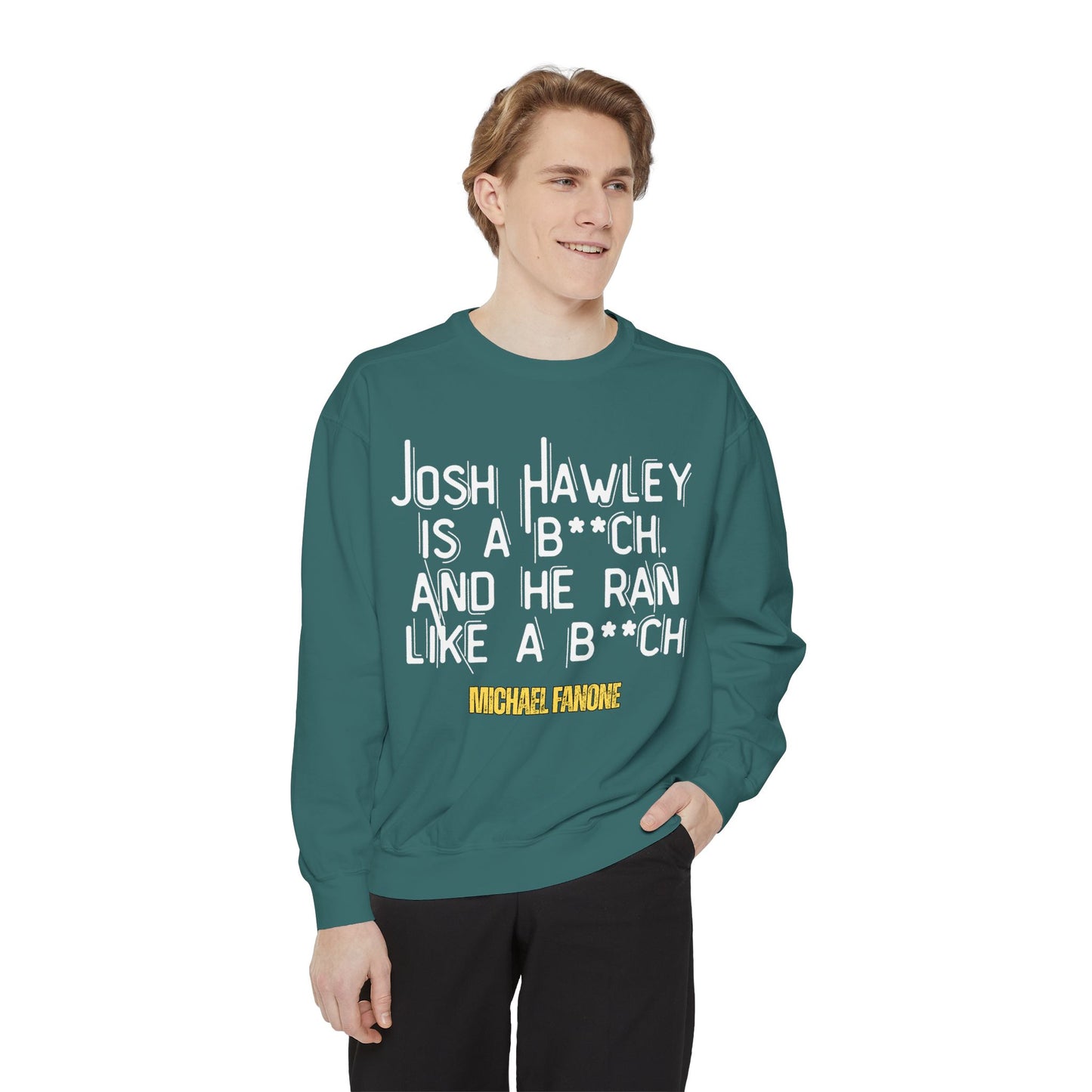 “Josh Hawley Ran Like a B**ch” Crewneck | Michael Fanone One-Liners