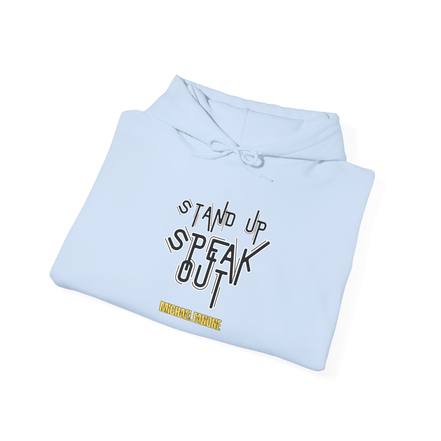 Stand Up, Speak Out Hoodie | Michael Fanone