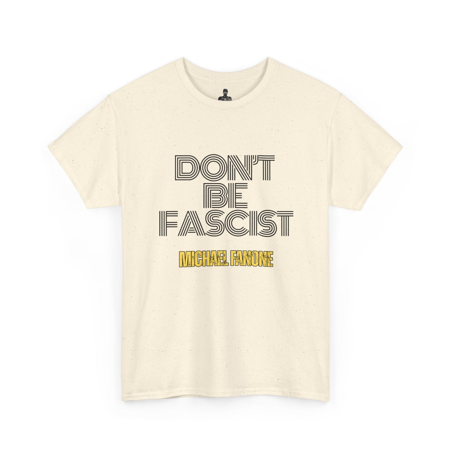Don’t Be Fascist Tee | Michael Fanone