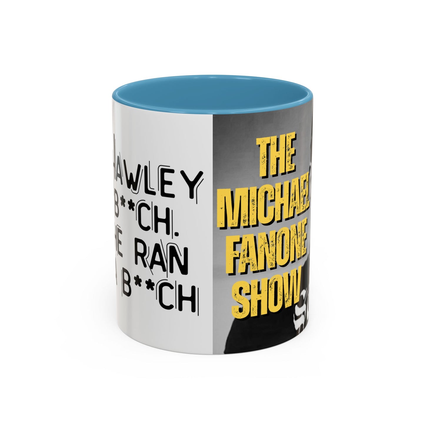 “Josh Hawley Ran Like a B**ch” Two-Tone Mug | Michael Fanone One-Liners