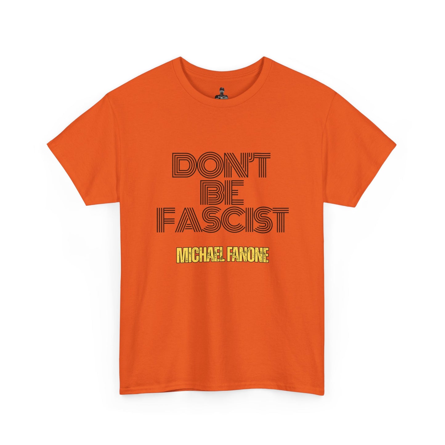 Don’t Be Fascist Tee | Michael Fanone
