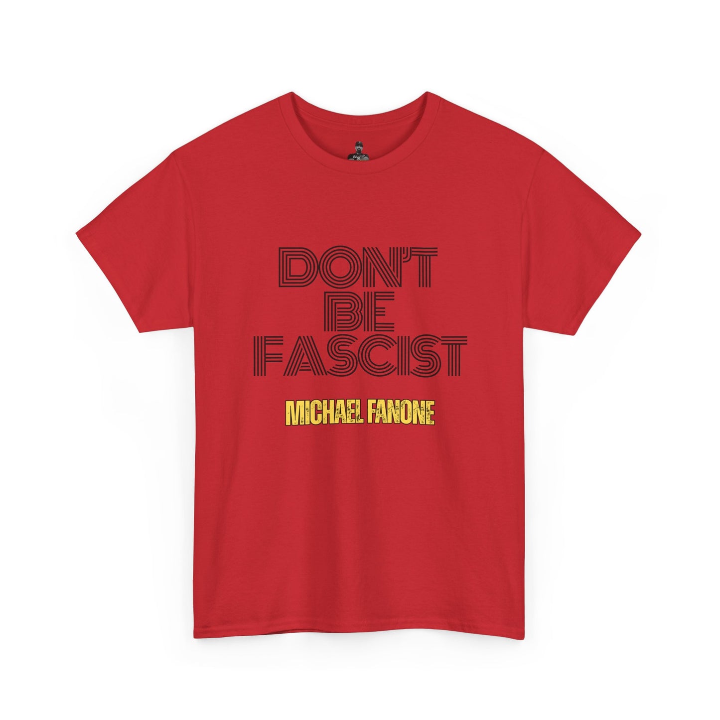 Don’t Be Fascist Tee | Michael Fanone
