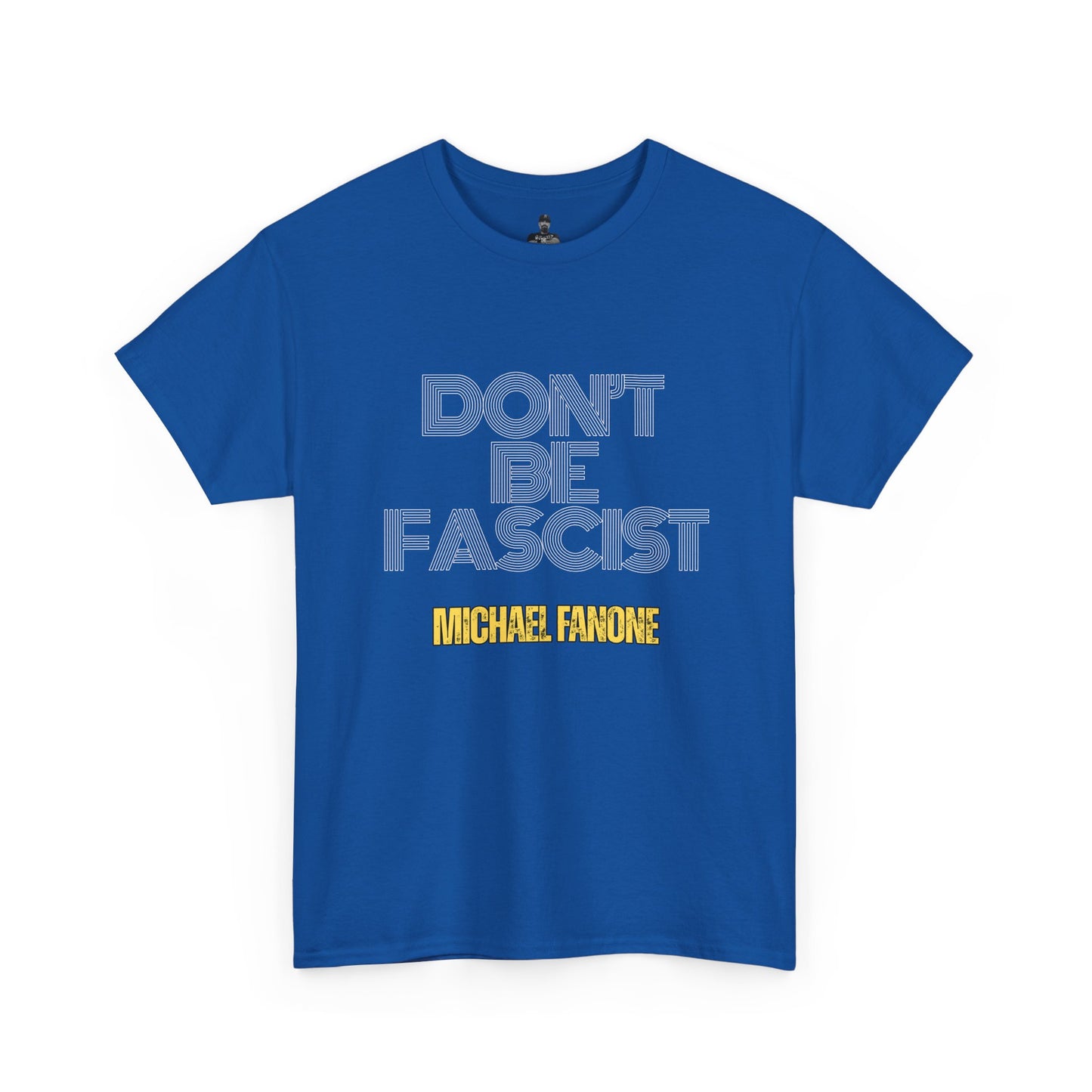Don’t Be Fascist Tee | Michael Fanone