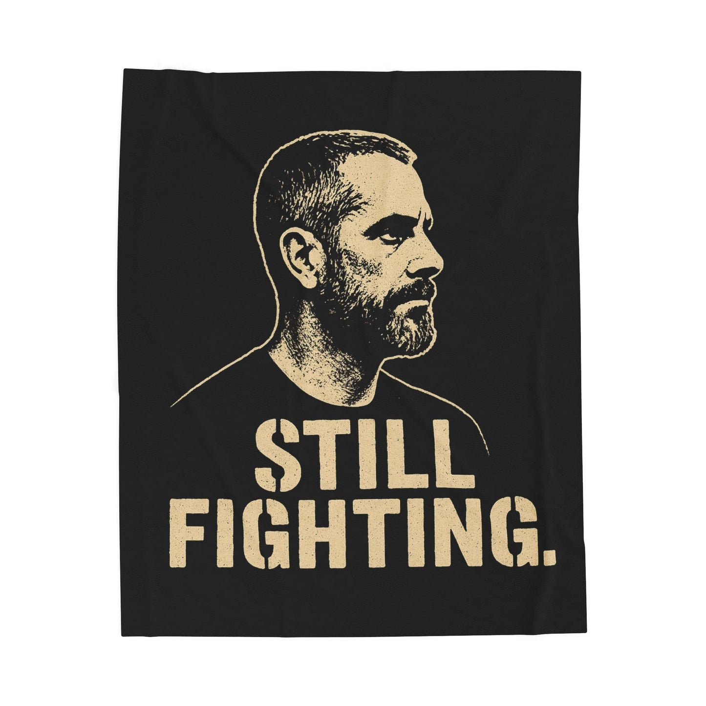 "Still Fighting" Portrait Blanket Throw