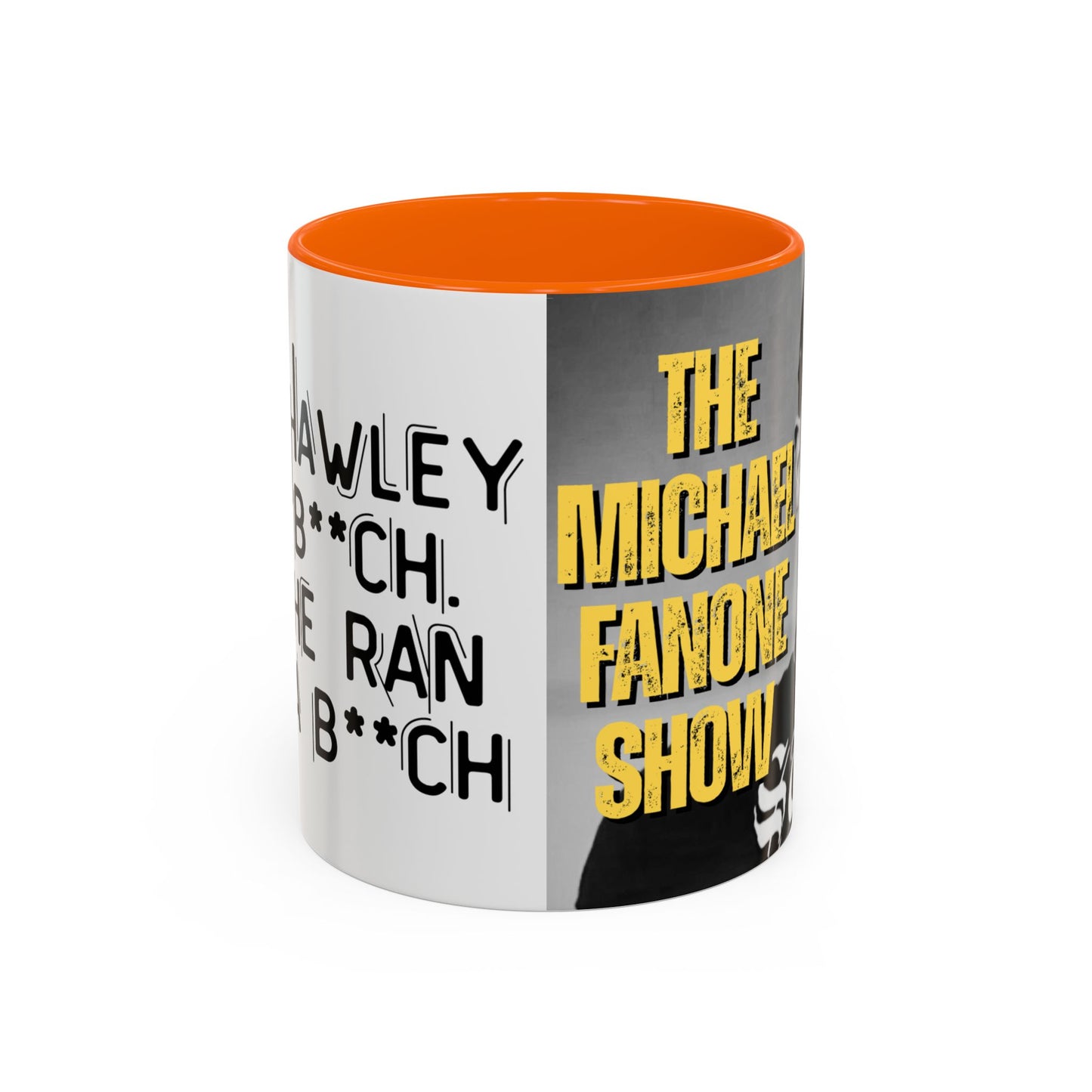 “Josh Hawley Ran Like a B**ch” Two-Tone Mug | Michael Fanone One-Liners