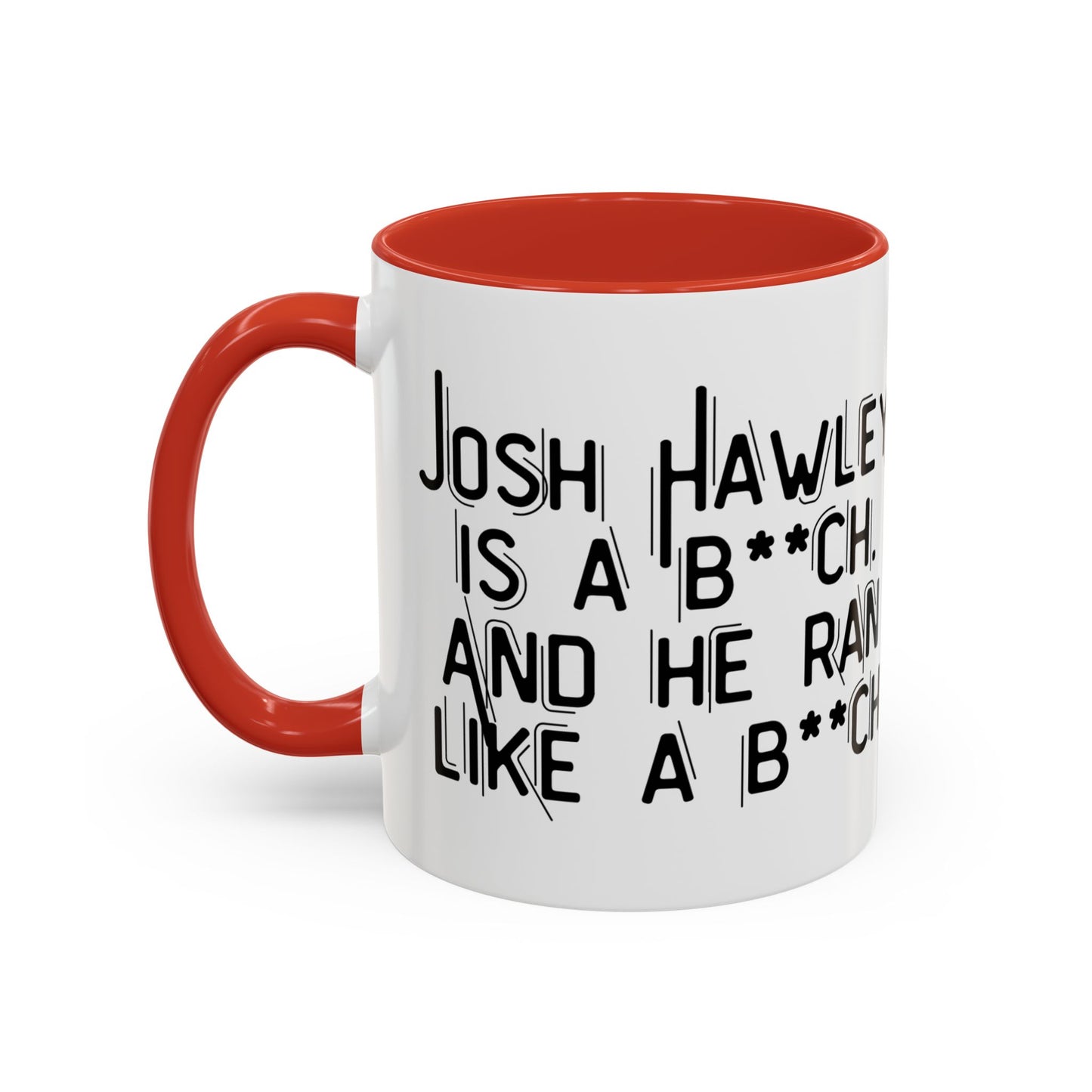 “Josh Hawley Ran Like a B**ch” Two-Tone Mug | Michael Fanone One-Liners
