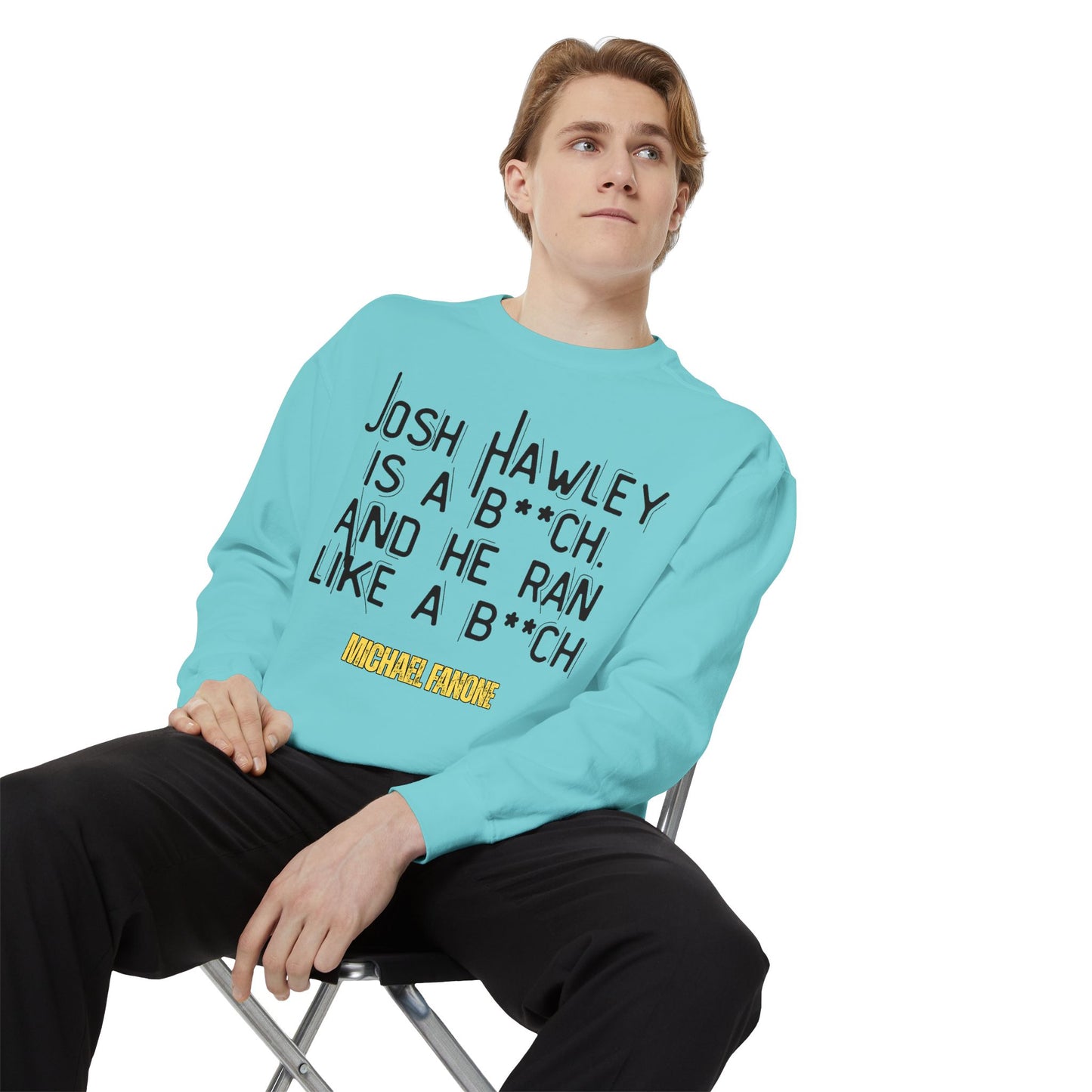 “Josh Hawley Ran Like a B**ch” Crewneck | Michael Fanone One-Liners