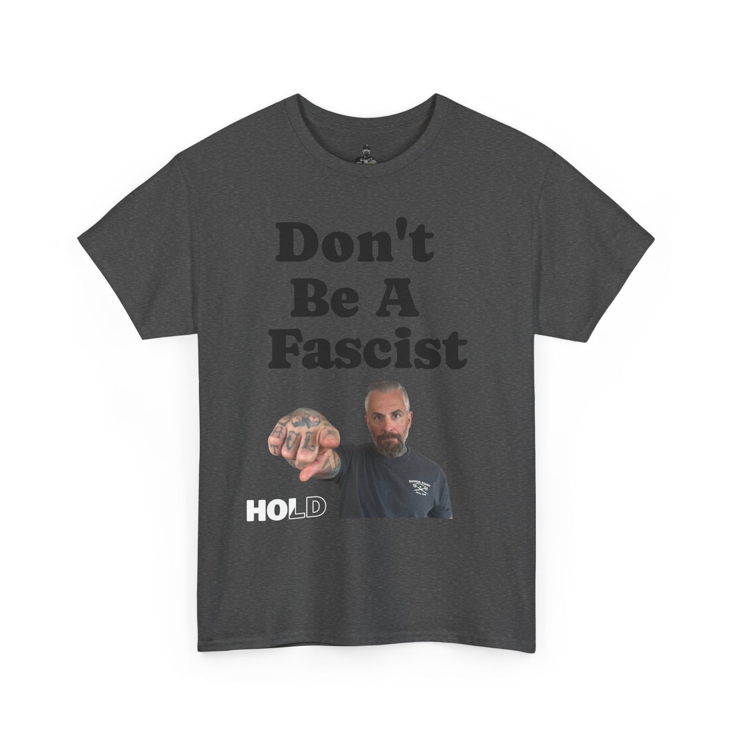 Don't Be Fascist Michael Fanone T-Shirt