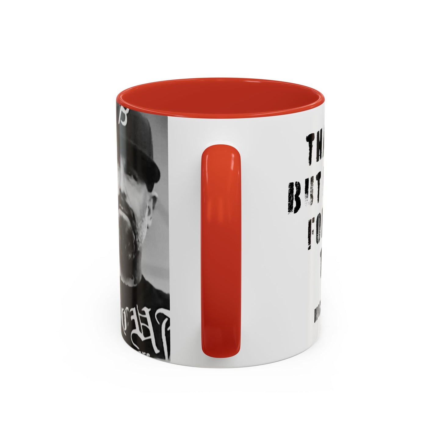 “Thank You—But F**k You For Being There” Accent Mug | Michael Fanone One-Liners (11/15 oz)