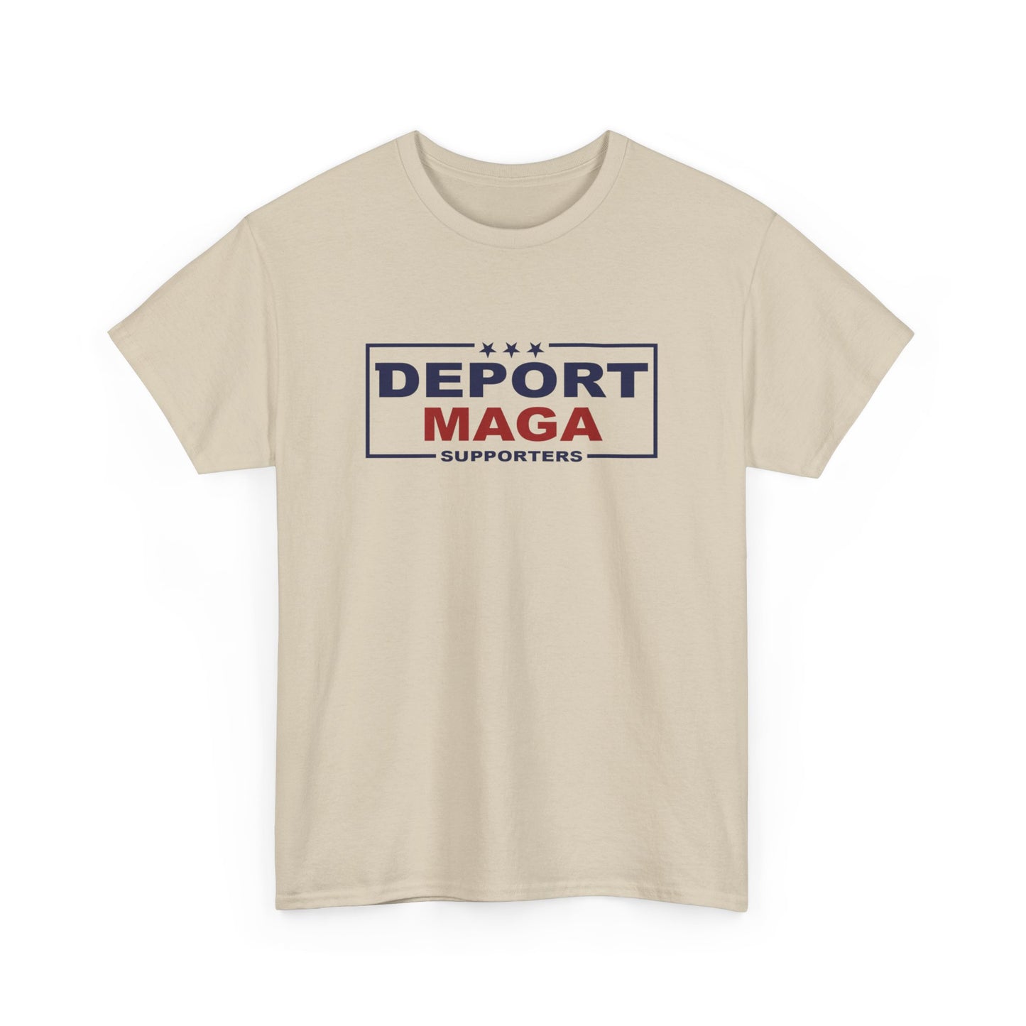 Deport MAGA Supporters Unisex Heavy Cotton Tee