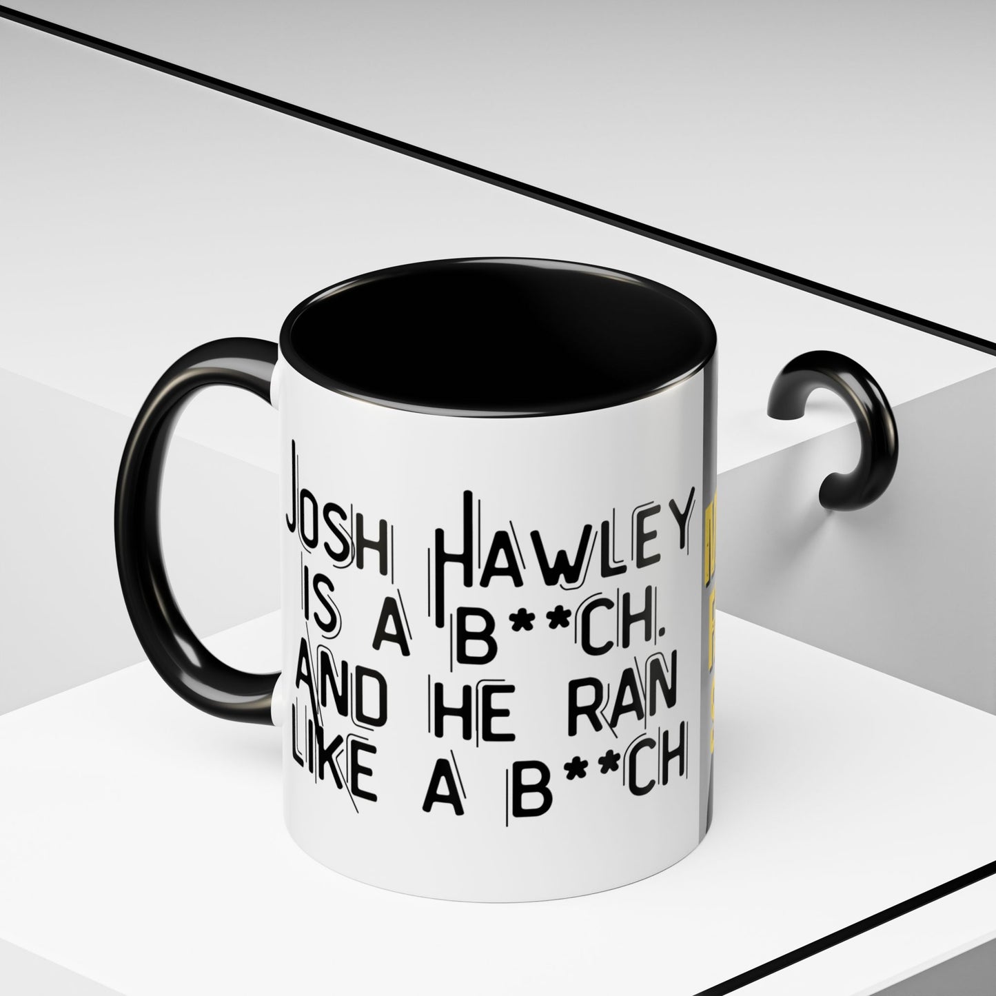 “Josh Hawley Ran Like a B**ch” Two-Tone Mug | Michael Fanone One-Liners
