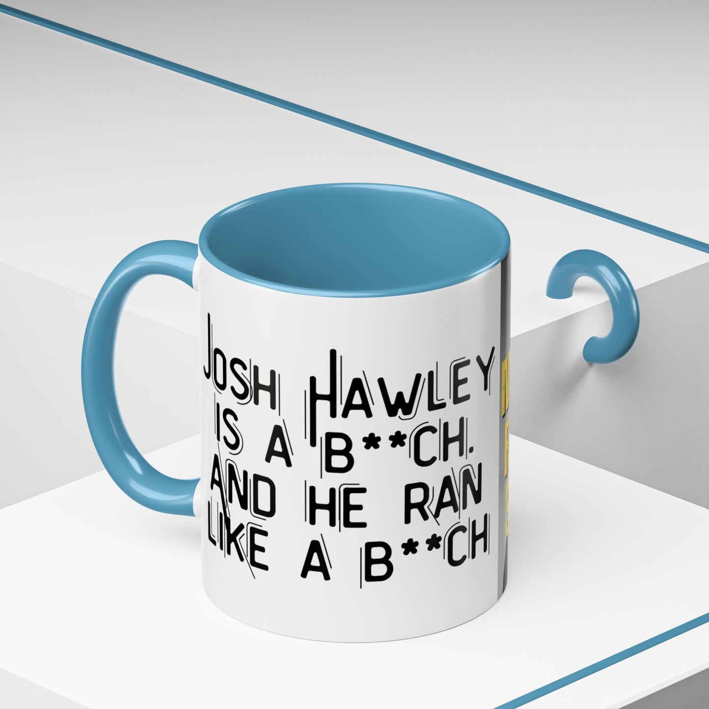 “Josh Hawley Ran Like a B**ch” Two-Tone Mug | Michael Fanone One-Liners