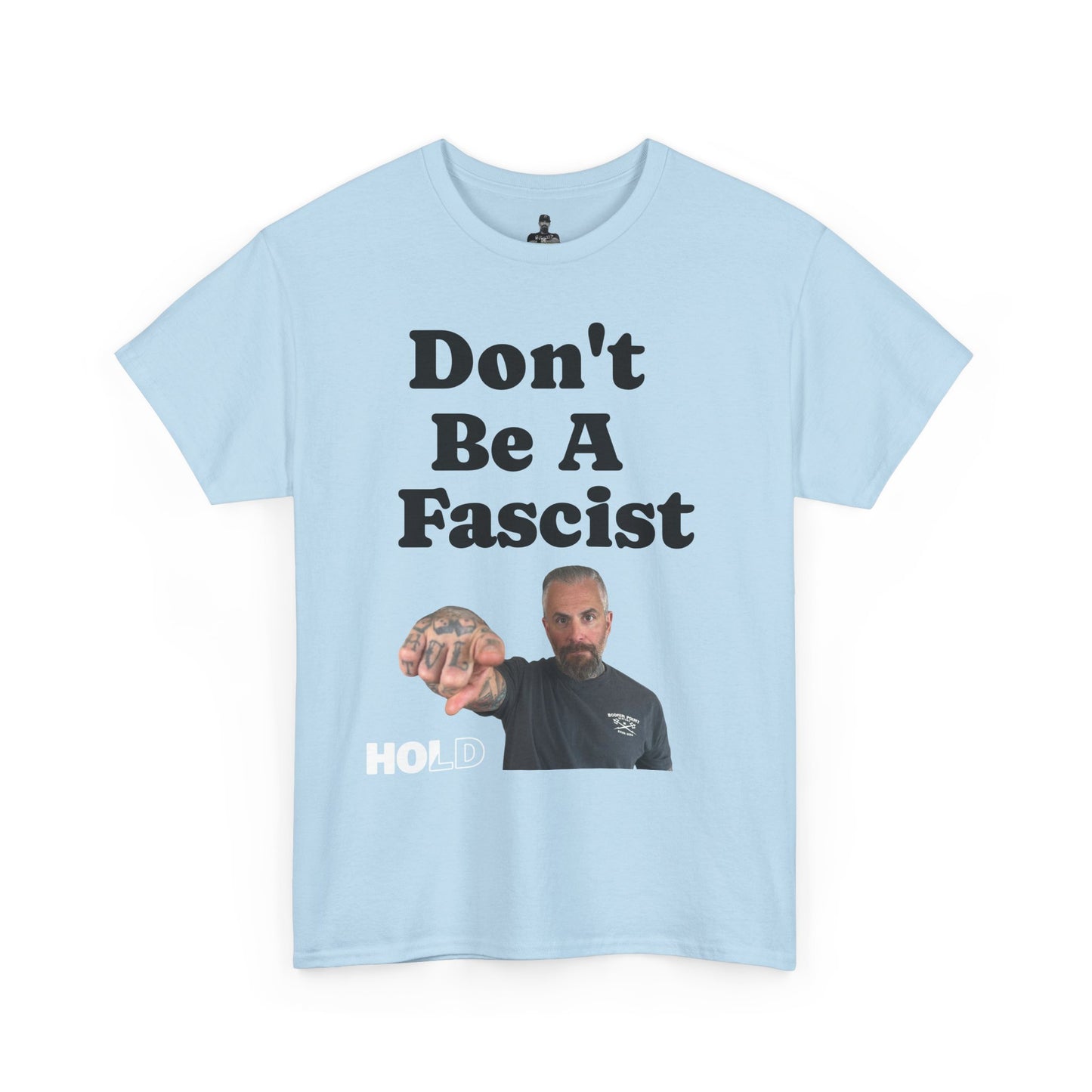 Don't Be Fascist Michael Fanone T-Shirt