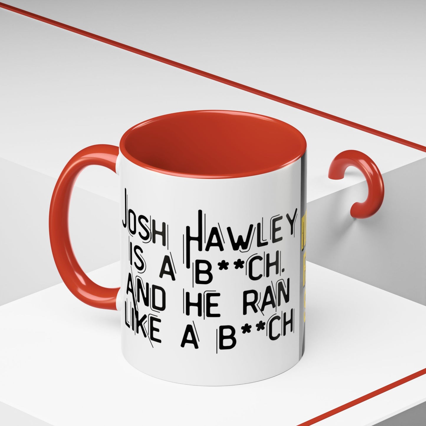 “Josh Hawley Ran Like a B**ch” Two-Tone Mug | Michael Fanone One-Liners
