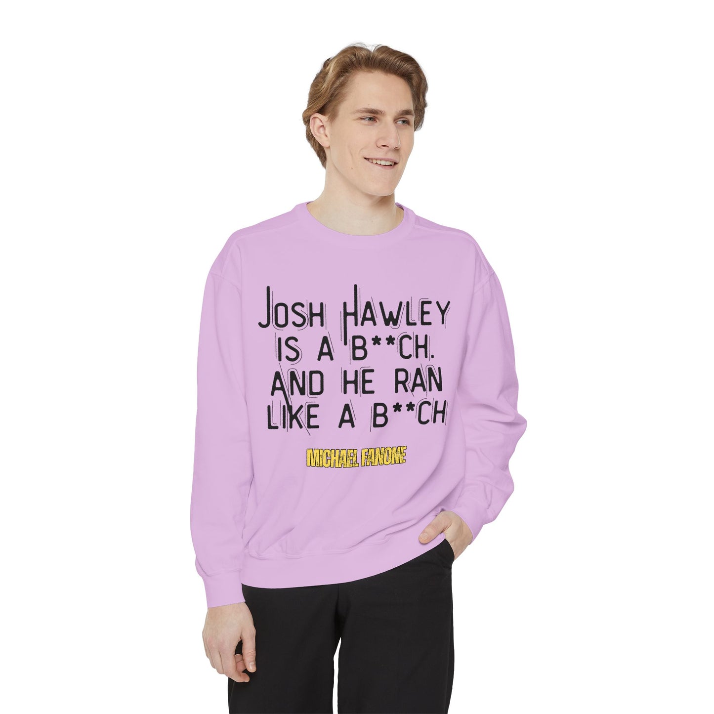 “Josh Hawley Ran Like a B**ch” Crewneck | Michael Fanone One-Liners