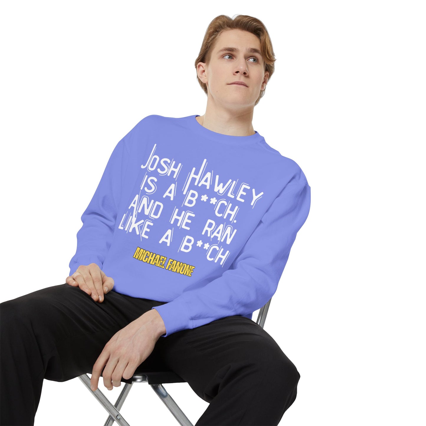 “Josh Hawley Ran Like a B**ch” Crewneck | Michael Fanone One-Liners