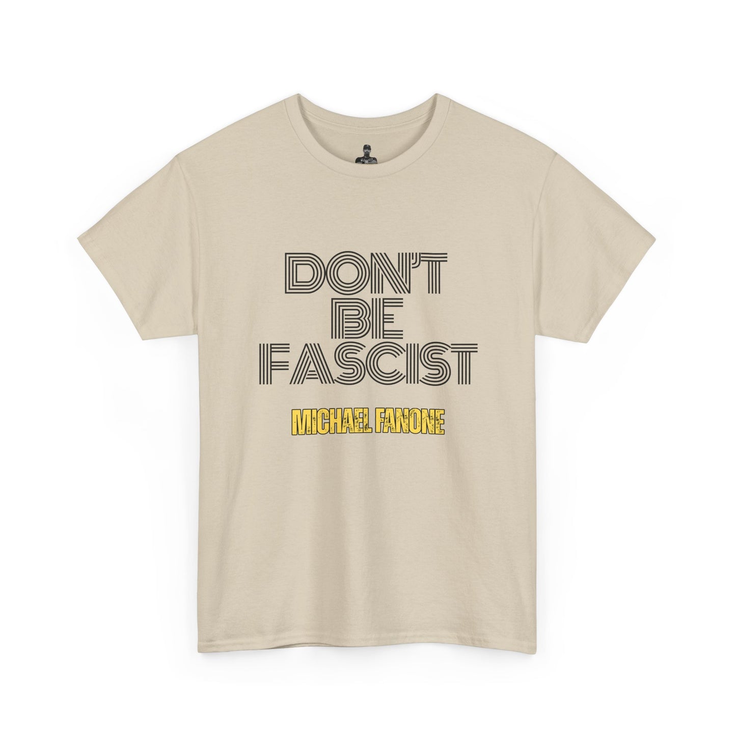 Don’t Be Fascist Tee | Michael Fanone