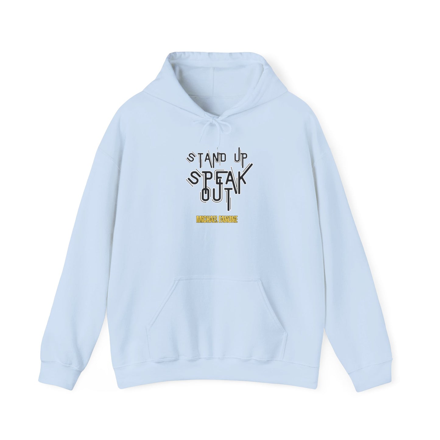 Stand Up, Speak Out Hoodie | Michael Fanone