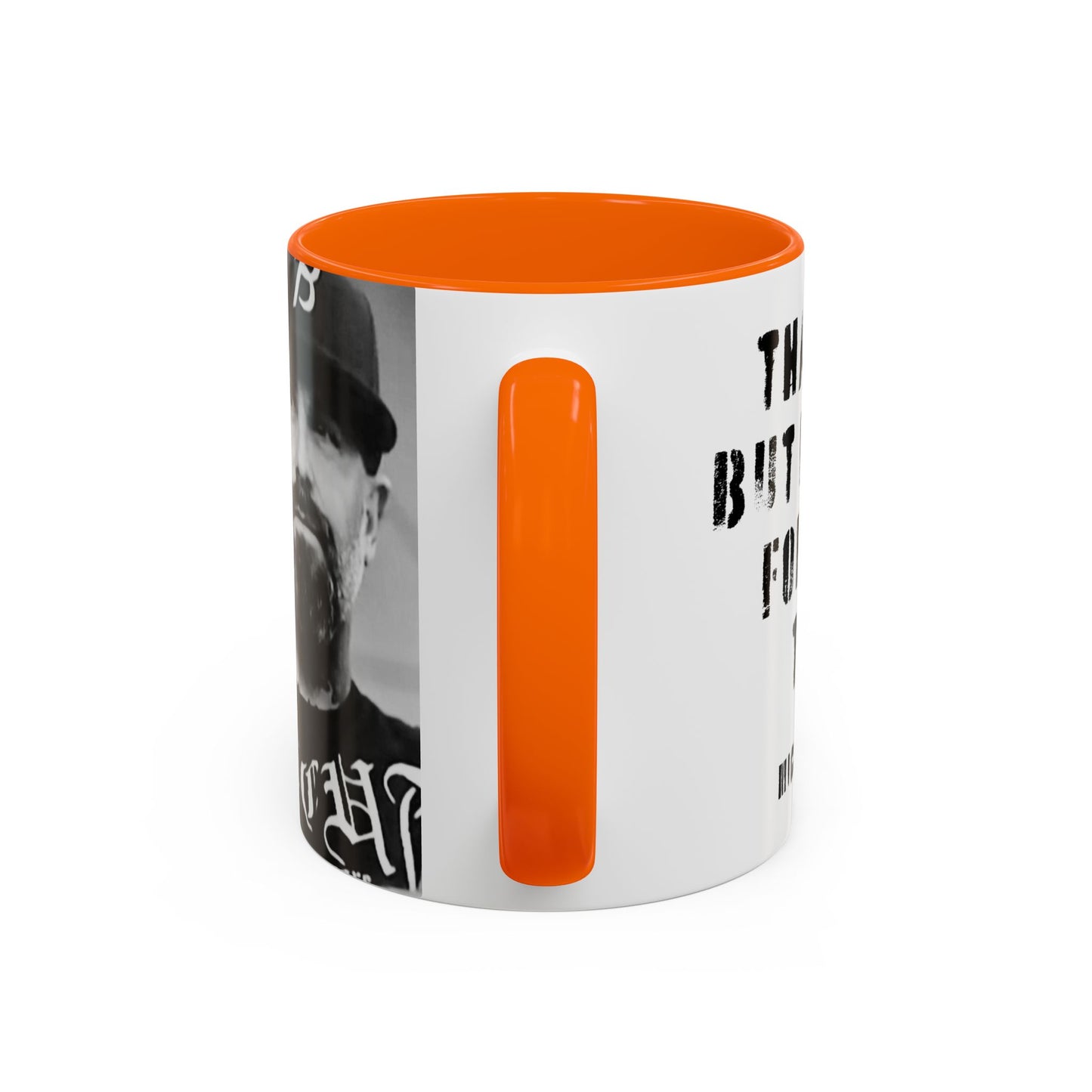 “Thank You—But F**k You For Being There” Accent Mug | Michael Fanone One-Liners (11/15 oz)