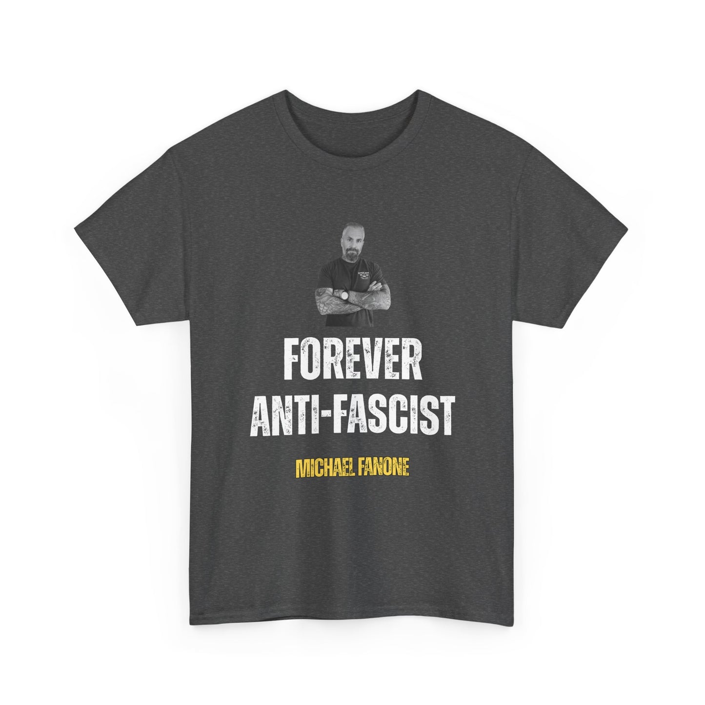 Forever Anti-Fascist Tee | Michael Fanone