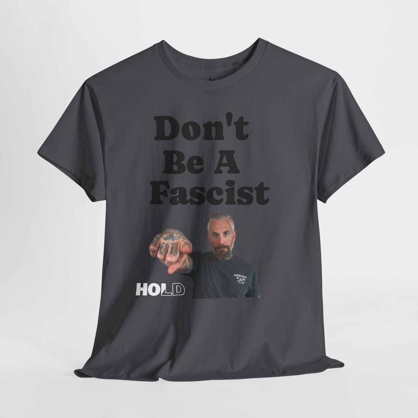 Don't Be Fascist Michael Fanone T-Shirt