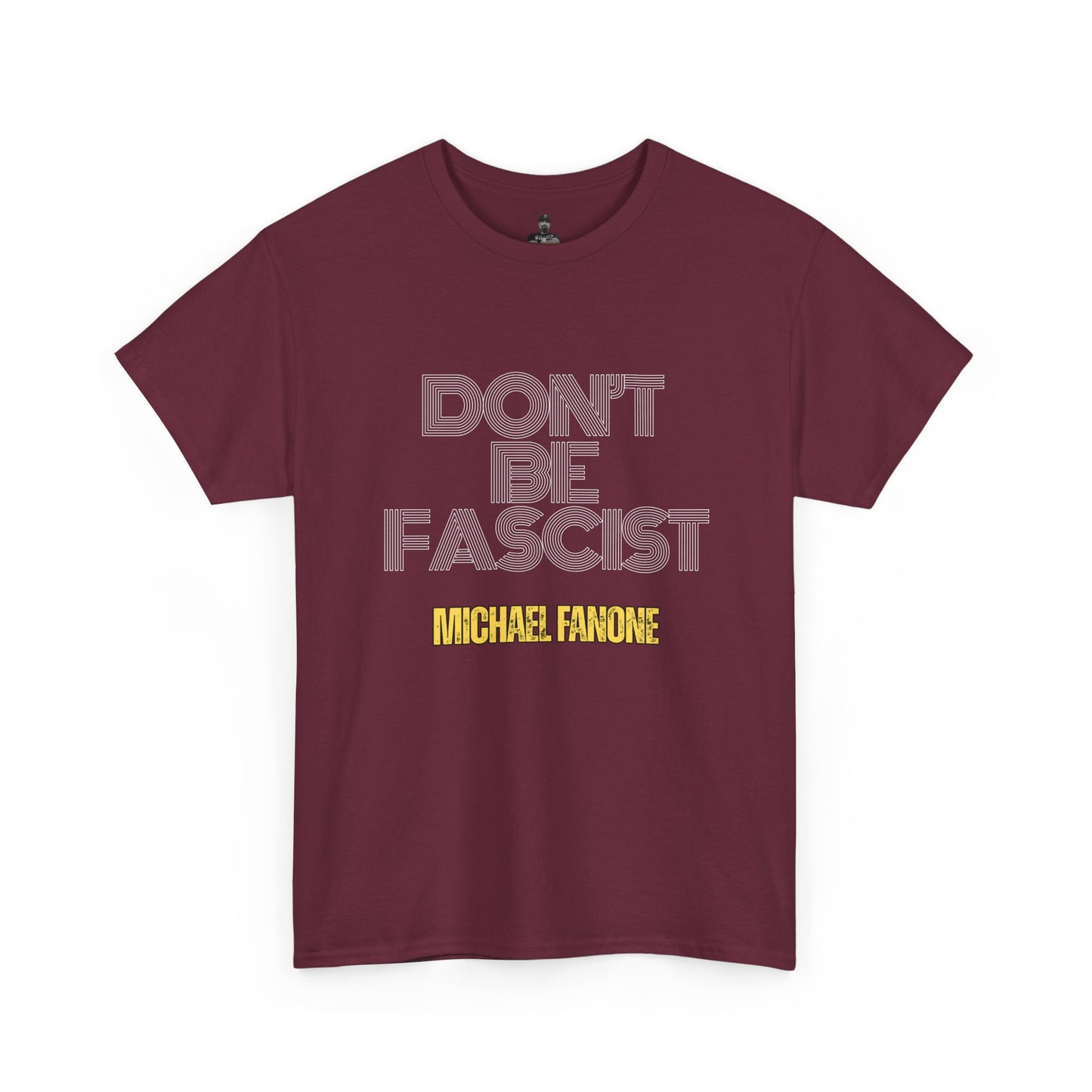 Don’t Be Fascist Tee | Michael Fanone