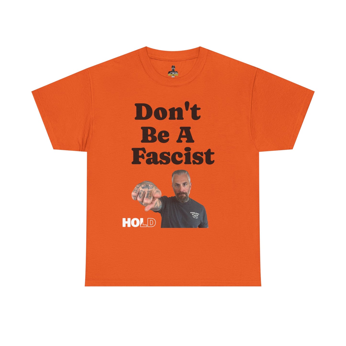 Don't Be Fascist Michael Fanone T-Shirt