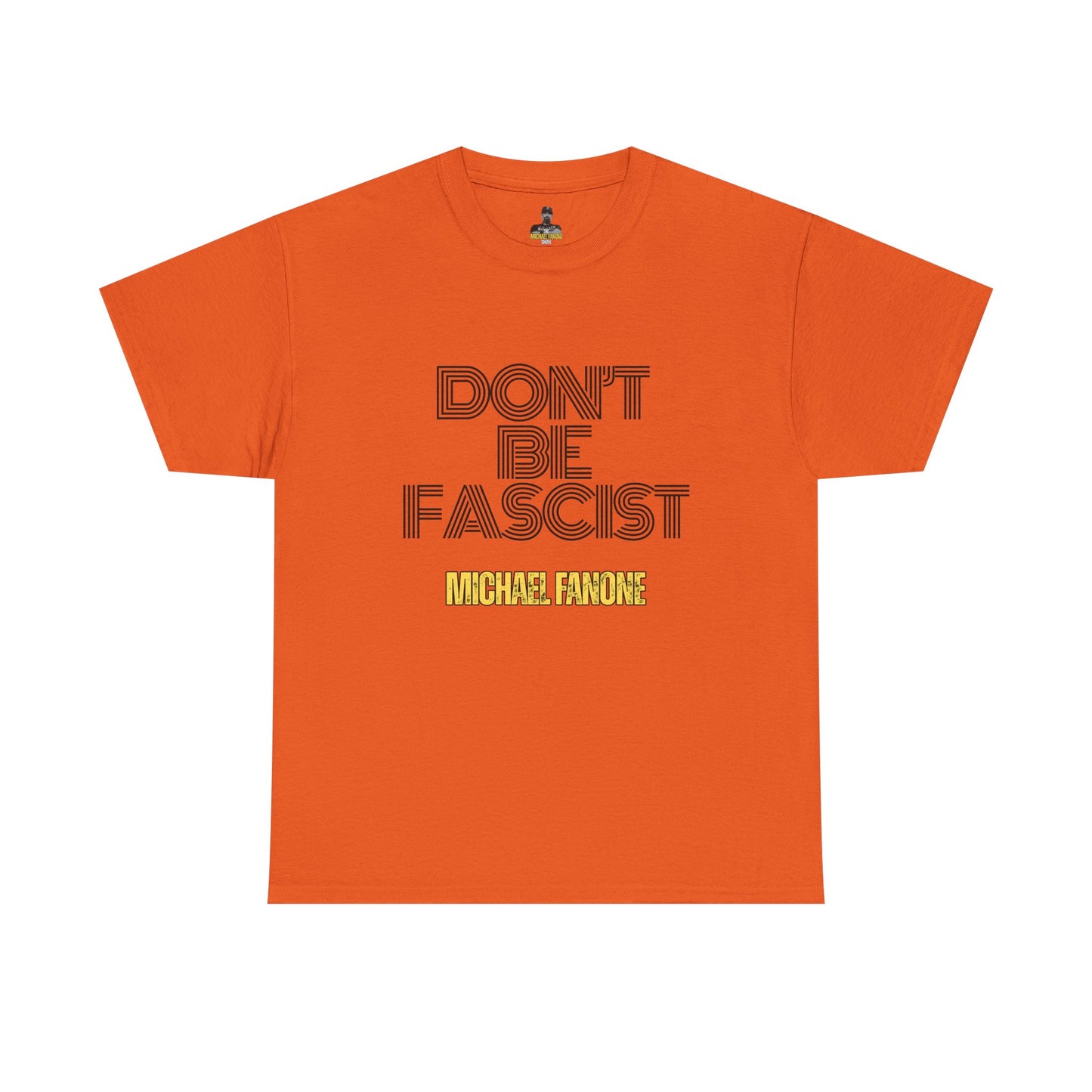 Don’t Be Fascist Tee | Michael Fanone
