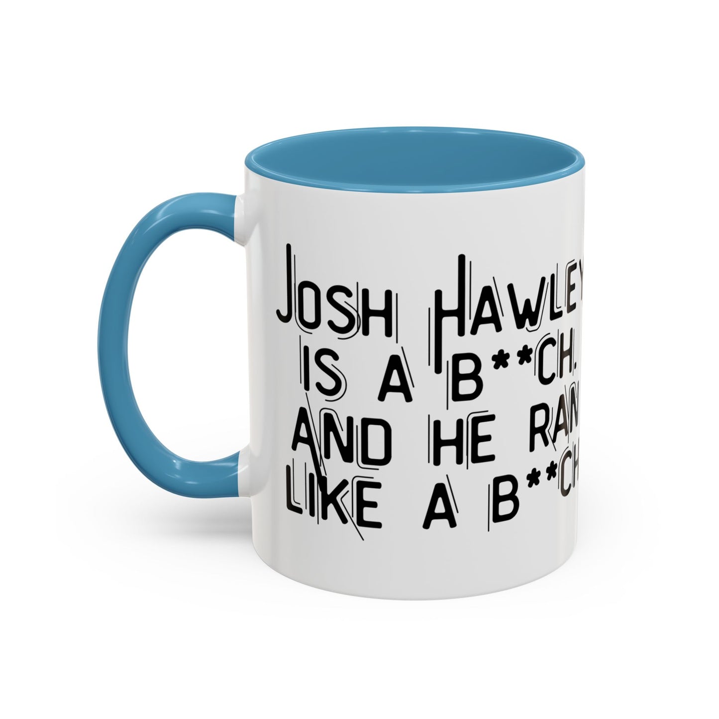 “Josh Hawley Ran Like a B**ch” Two-Tone Mug | Michael Fanone One-Liners