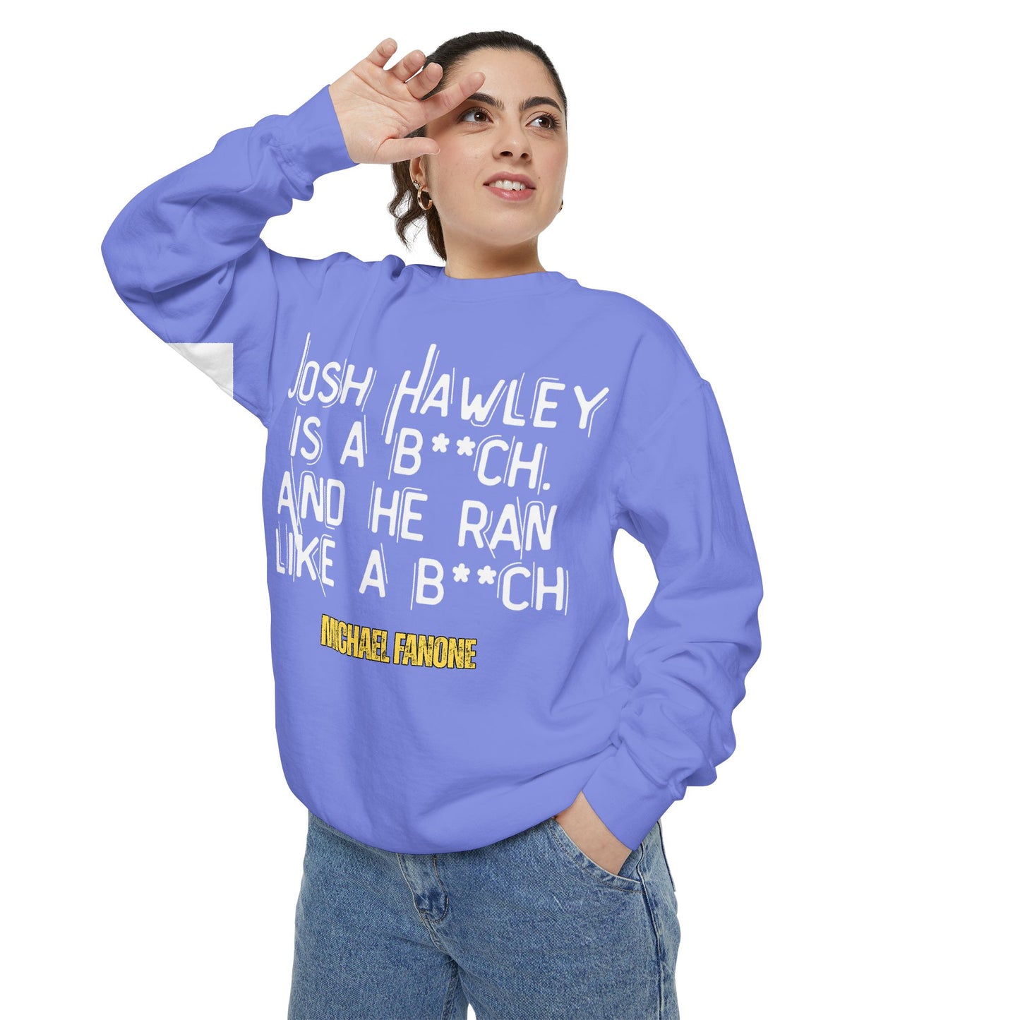 “Josh Hawley Ran Like a B**ch” Crewneck | Michael Fanone One-Liners