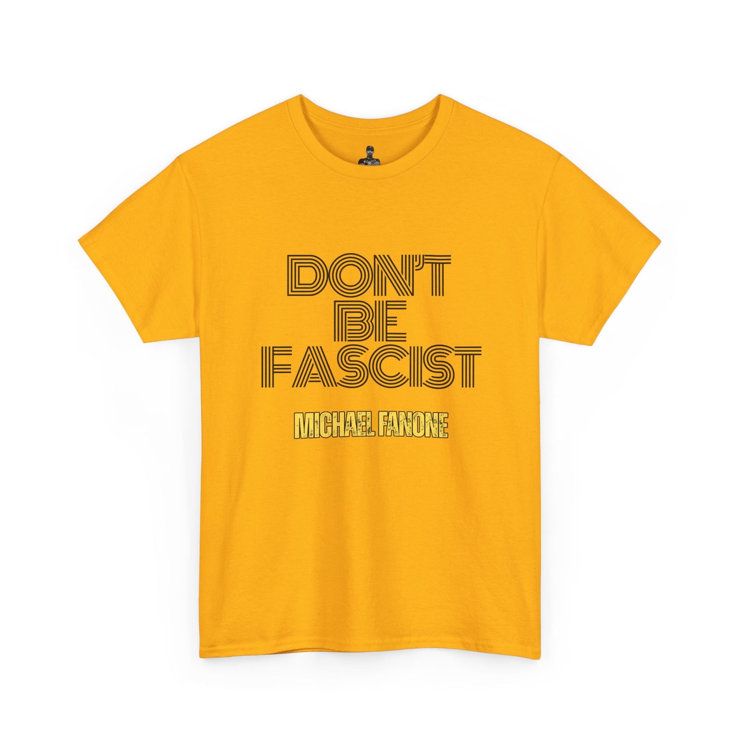 Don’t Be Fascist Tee | Michael Fanone
